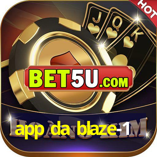 app da blaze